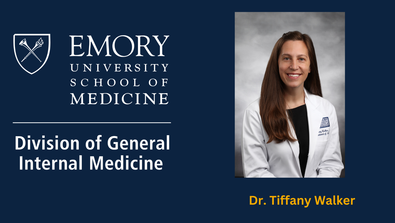 Dr. Tiffany Walker and the Emory Division of General Internal Medicine logo