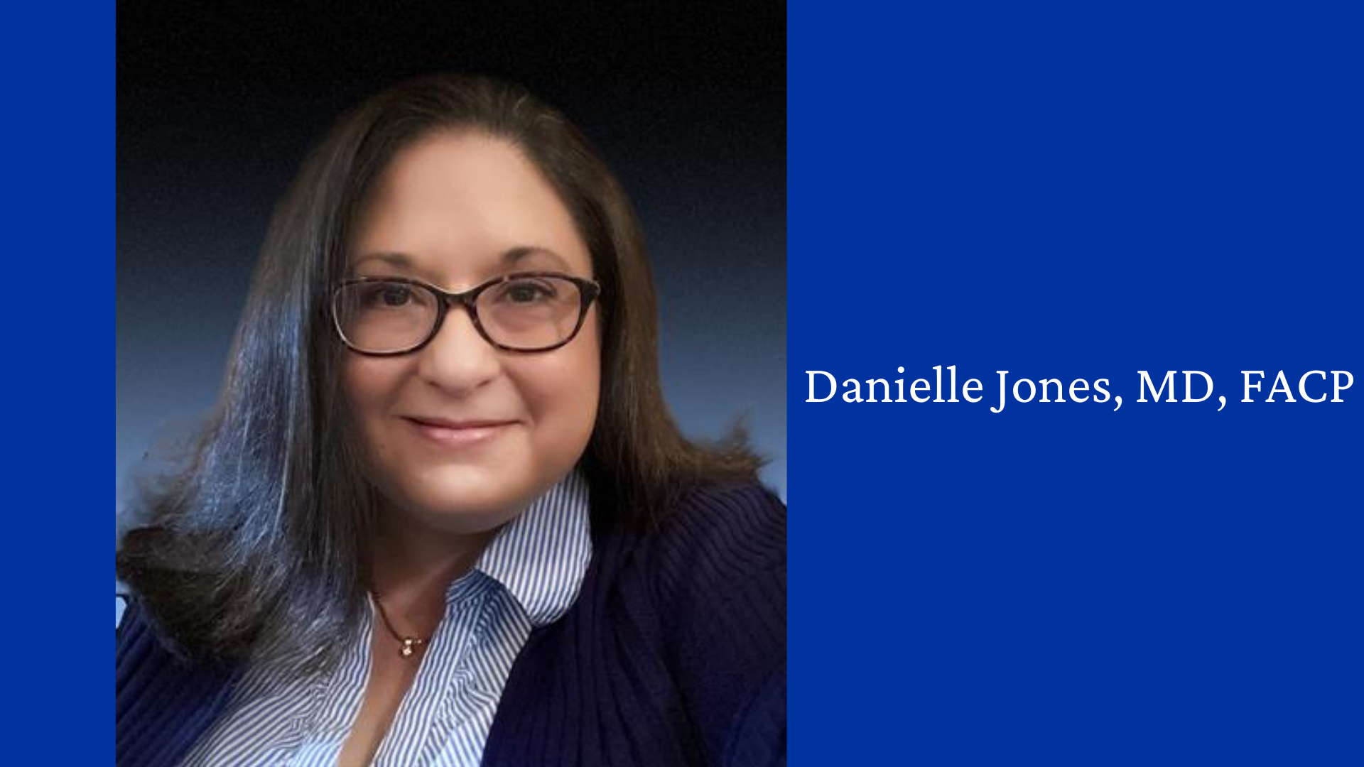 Dr. Danielle Jones