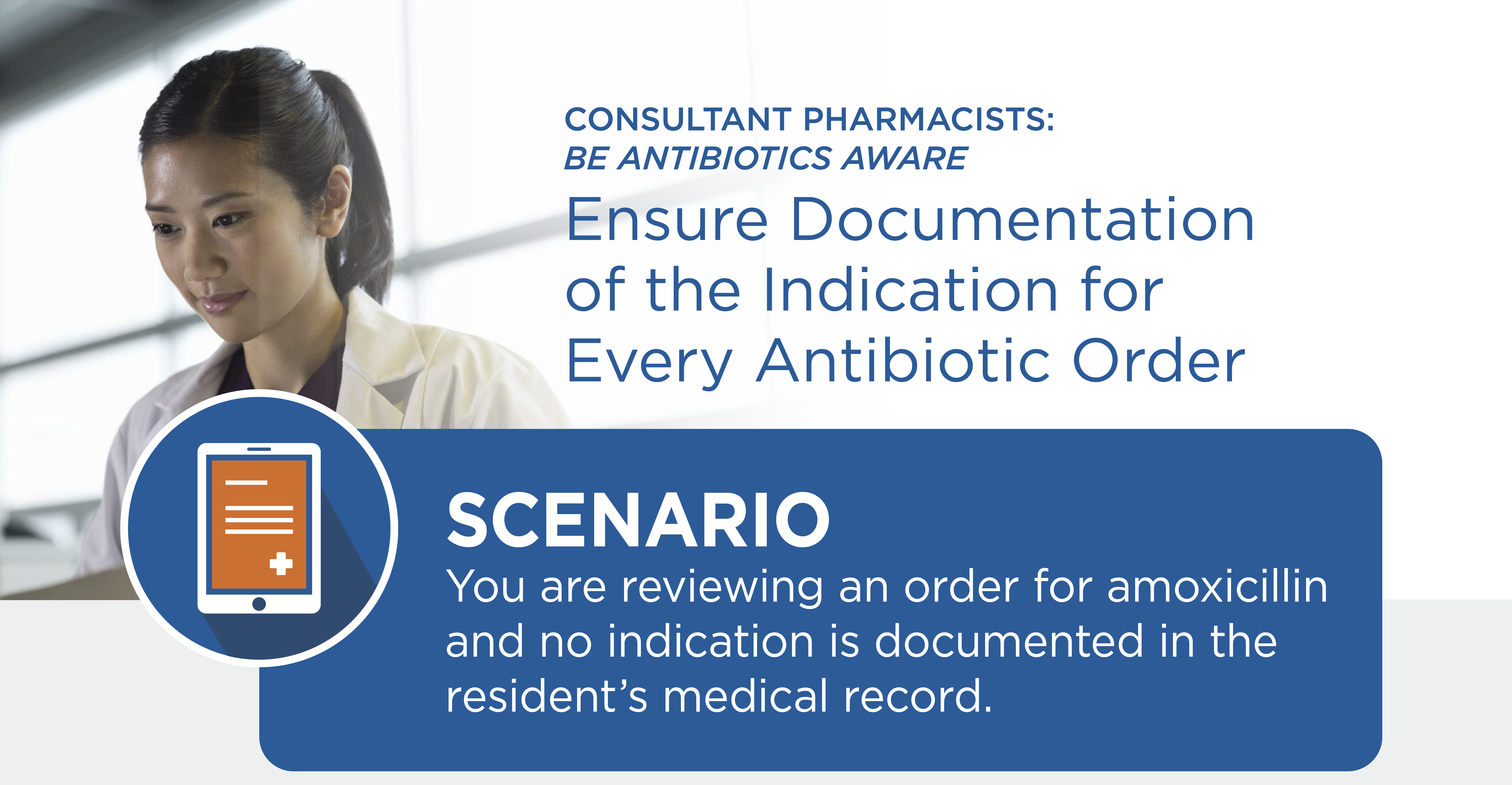Ensure Documentation of the Indication for Every Antibiotic Order-Poster