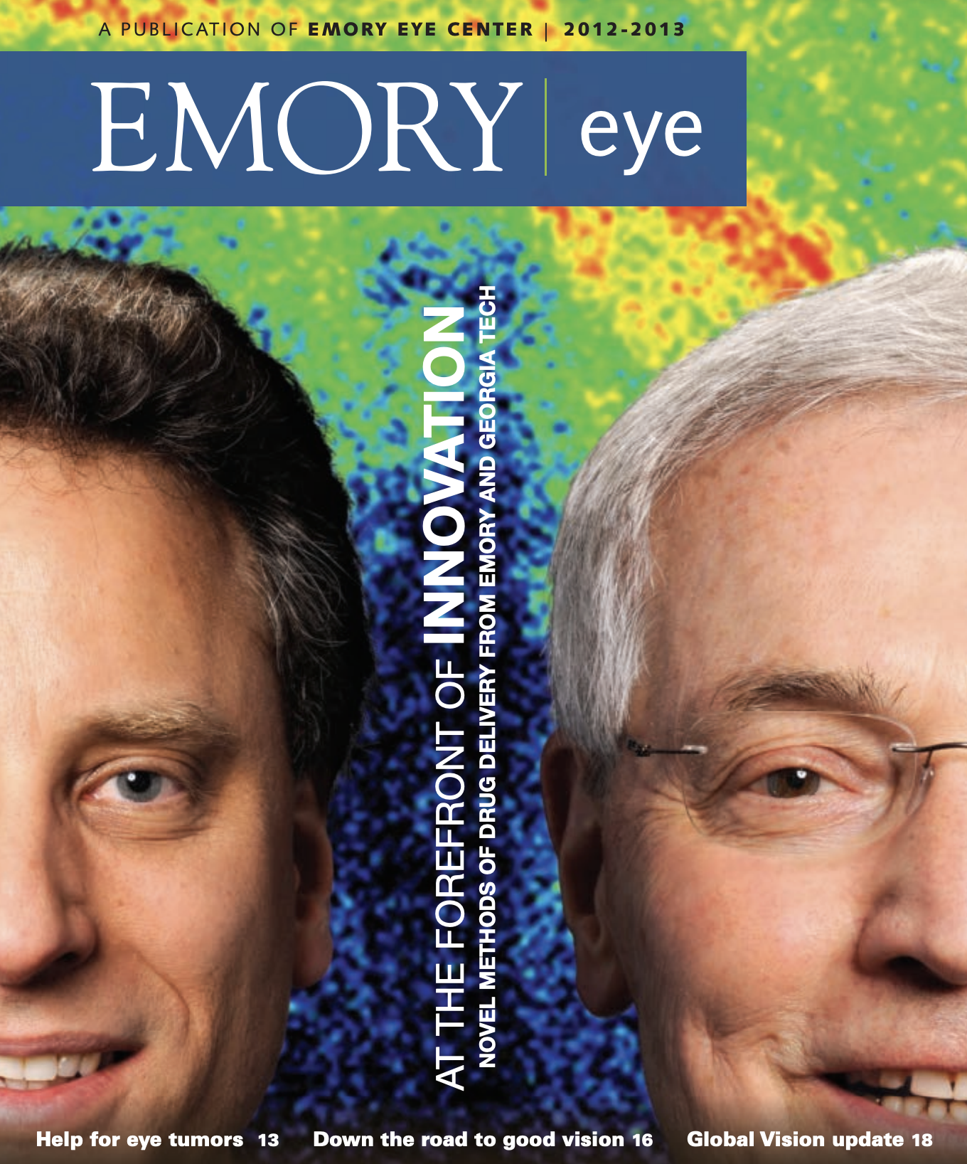 Magazine cover- two scientists looking straight ahead, each with only half of their faces showing. Title- At the forefront of Innovation
