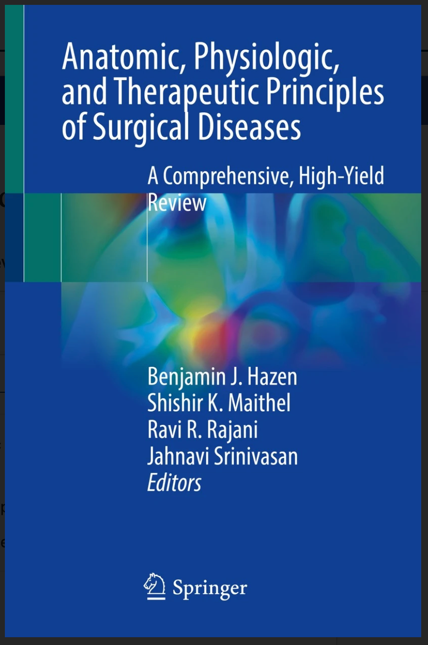 Anatomic, Physiologic, and Therapeutic Principles of Surgical Diseases