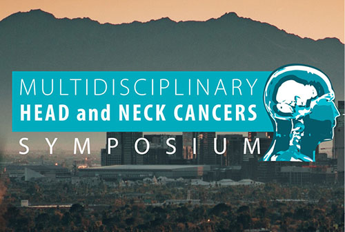 Graphic for 2022 Multidisciplinary Head and Neck Cancers Symposium.